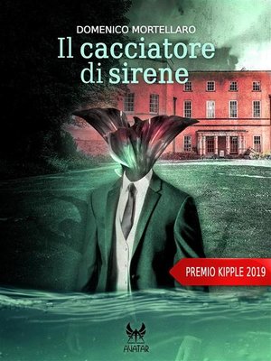 cover image of Il cacciatore di sirene